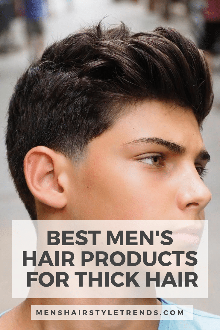 best mens hair products for thick hair